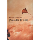 O Caçador De Pipas - Khaled