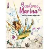 O Caderno De Marina: O Caderno De Marina, De Menezes, Maria Do Rosario N.. Editora Inverso, Capa Mole Em Português, 2023