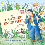 O Carteiro Encolheu!, De Ahlberg, Allan.