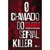 O Chamado Do Serial Killer -