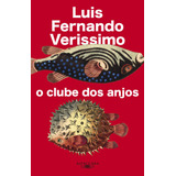 O Clube Dos Anjos (nova Edição),