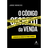 O Código Secreto Da Venda: A