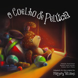 O Coelho De Pelúcia: O Mundo Dos Animais, De Dubravka, Kolanovic. Editora Vale Das Letras Ltda, Capa Mole Em Português, 2017