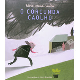 O Corcunda Caolho, De Coelho, Fábio
