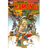 O Desafio De Kamandi - Volume