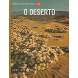 O Deserto - Natureza Life /