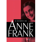 O Diário De Anne Frank, De Frank, Anne. Ciranda Cultural Editora E Distribuidora Ltda., Capa Mole Em Português, 2021