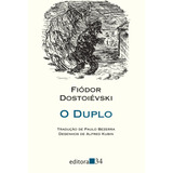 O Duplo, De Dostoievski, Fiódor. Série