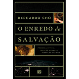 O Enredo Da Salvação: Presença Divina, Vocação Humana E Redenção Cósmica, De Cho, Bernardo. Associação Religiosa Editora Mundo Cristão, Capa Mole Em Português, 2021