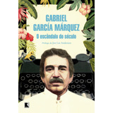 O Escândalo Do Século, De Márquez,