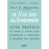 O Fim Do Alzheimer - Guia