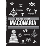 O Grande Livro Da Maçonaria, De Blanc, Claudio. Editora Ibc - Instituto Brasileiro De Cultura Ltda, Capa Mole Em Português, 2020
