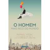 O Homem Mais Rico Do Mundo, De Vídac, Rafael. Série Volume Único Vergara & Riba Editoras, Capa Mole Em Português, 2019
