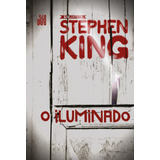 O Iluminado, De King, Stephen. Série