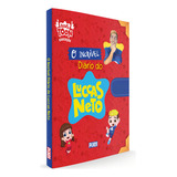 O Incrível Diário Do Luccas Neto, De Neto, Luccas. Editorial Editora Nova Fronteira Participações S/a, Tapa Dura En Português, 2022