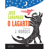O Lagarto, De Saramago, José. Editora