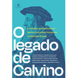 O Legado De Calvino, De Marcelo