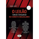 O Leilao Judicial E Extrajudicial No Direito Brasileiro - 2024 Bh Editora