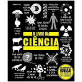 O Livro Da Ciência (reduzido), De Vários. As Grandes Ideias De Todos Os Tempos Editorial Editora Globo S/a, Tapa Dura En Português, 2016