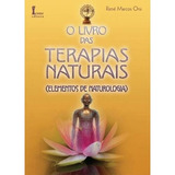 O Livro Das Terapias Naturais /