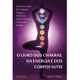 O Livro Dos Chakras Da Energia