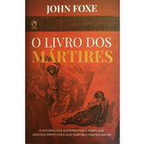 O Livro Dos Mártires John Fox Cpad Brochura