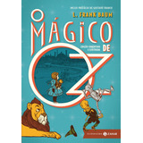 O Mágico De Oz: Edição Comentada E Ilustrada, De Baum, L. Frank. Editora Schwarcz Sa, Capa Dura Em Português, 2013