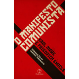 O Manifesto Comunista, De Marx, Karl. Editora Paz E Terra Ltda., Capa Mole Em Português, 2021