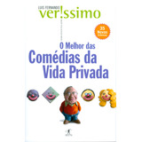 O Melhor Das Comédias Da Vida Privada, De Veríssimo, Luis Fernando. Editora Schwarcz Sa, Capa Mole Em Português, 2004