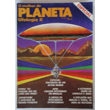 O Melhor De Planeta: Ufologia Ii Nº 100 Editora Três 1979