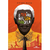 O Menino Nelson Mandela, De Mazza,