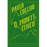 O Monte Cinco, De Coelho, Paulo. Editora Schwarcz Sa, Capa Mole Em Português, 2019