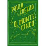 O Monte Cinco, De Coelho, Paulo. Editorial Editora Schwarcz Sa, Tapa Mole En Português, 2019