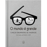 O Mundo E Grande: O Mundo E Grande, De Andrade, Carlos Drummond De. Editora Record, Capa Mole, Edição 1 Em Português, 2023