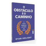 O Obstculo  O Caminho De Holiday Ryan No  De Volume Editora Intrnseca Ltda profile Books Capa Mole Edio Brochura Em Portugus 2022