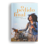 O Pedido Final, De Soares, Nívea.