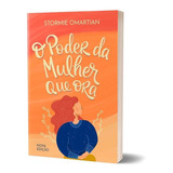 O Poder Da Mulher Que Ora,