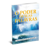 O Poder De Suas Palavras- Don Gossett & E. W. Kenyon