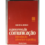 O Processo Da Comunicação - Introdução