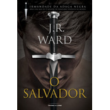 O Salvador, De Ward, J. R..