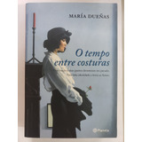 O Tempo Entre Costuras - Maria