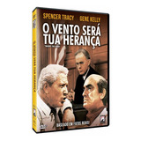 O Vento Será Tua Herança - Dvd - Spencer Tracy - Gene Kelly