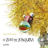 O Zoo De Joaquim, De Bernasconi,