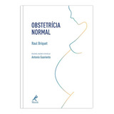 Obstetrícia Normal, De Briquet, Raul. Editora