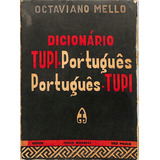 Octaviano Mello - Dicionário Tupi