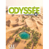 Odyssee - Niveau B2 - Livre
