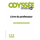 Odyssee - Niveau B2 - Livre