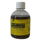 Óleo De Tungue Polimerizado Impermeabiliza Madeira 250 Ml