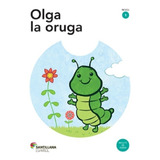 Olga, La Oruga + Cd Audio