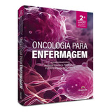 Oncologia Para Enfermagem: Oncologia Para Enfermagem, De Mau. Editora Manole, Capa Mole, Edição 2 Em Português, 2023